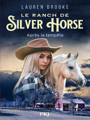 cover image of Le Ranch de Silver Horse, Tome 2